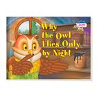 Foreign Language Book. Почему сова летает только ночью. Why the owl fliesonly by night. (на английском языке) оптом