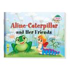 Foreign Language Book. Гусеница Алина и ее друзья. Aline-Caterpillar and Her Friends. (на английском языке) оптом